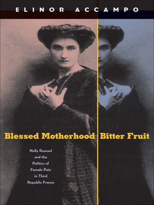 cover image of Blessed Motherhood, Bitter Fruit